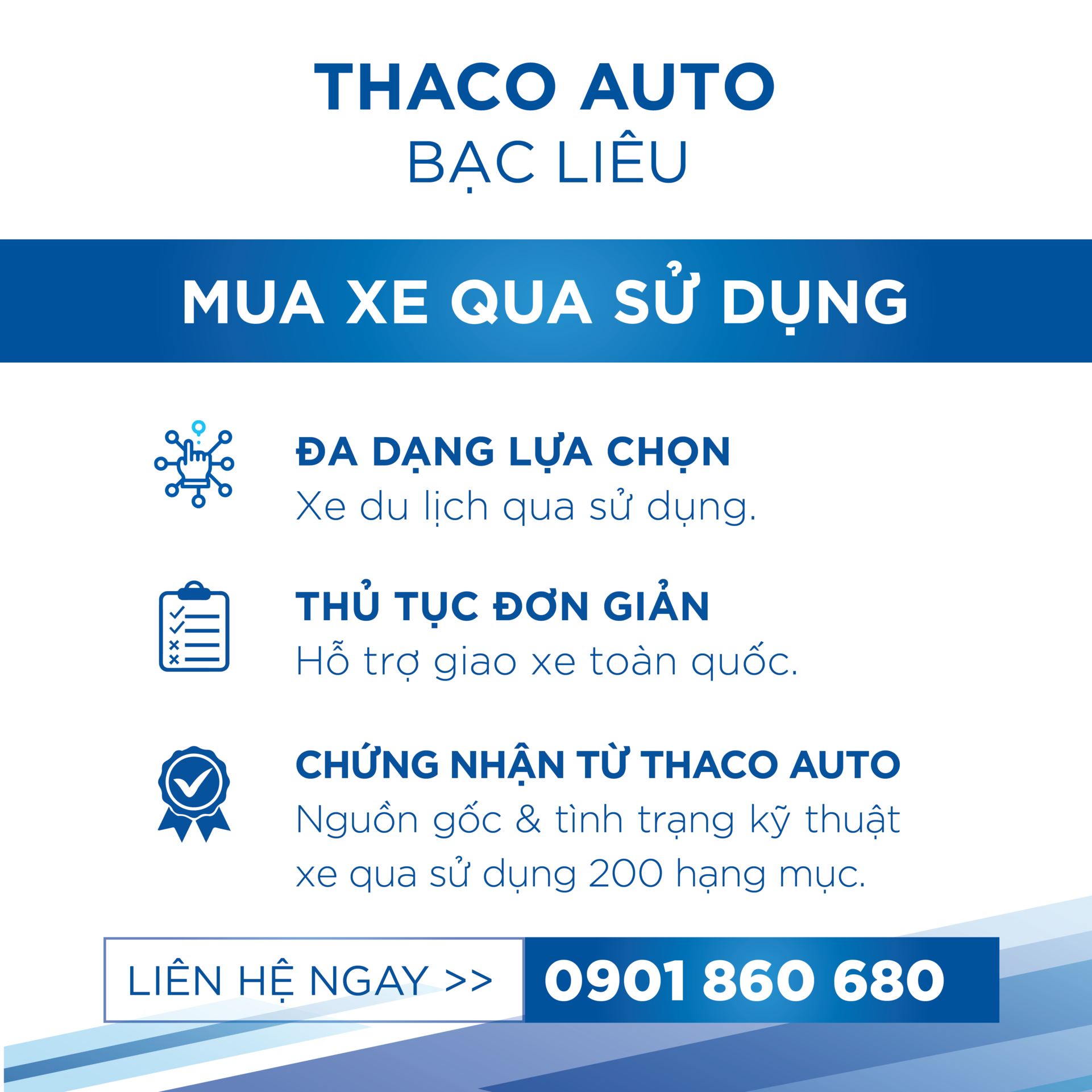 THACO AUTO BẠC LIÊU - GIẢI PHÁP ĐỔI XE & KINH DOANH XE QUA SỬ DỤNG