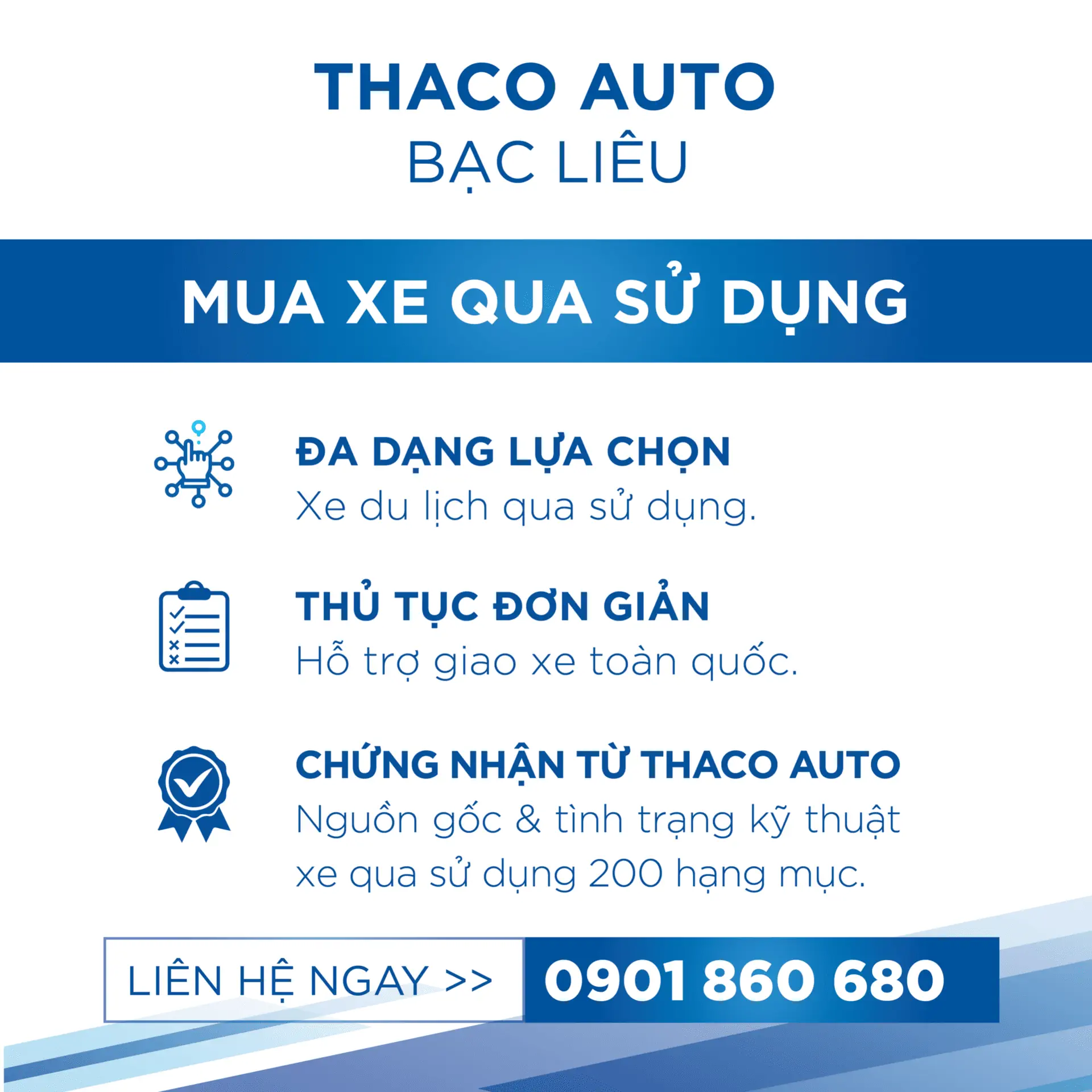 THACO AUTO BẠC LIÊU - GIẢI PHÁP ĐỔI XE & KINH DOANH XE QUA SỬ DỤNG